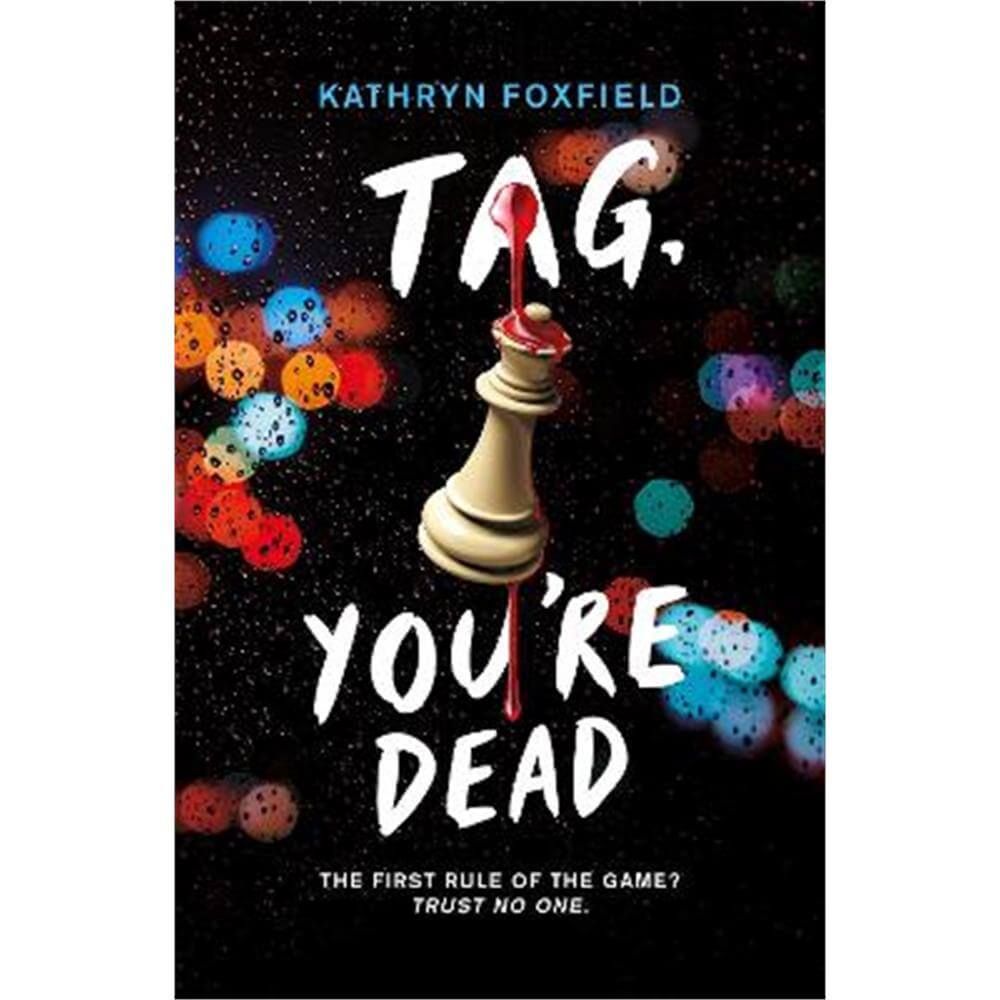 Tag, You're Dead (Paperback) - Kathryn Foxfield